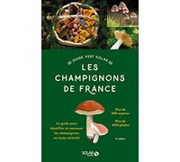 Le guide vert des champignons - 9e édition