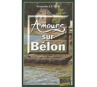 Le Gwen Et Le Fur - Tome 11 - Amours Sur Bélon