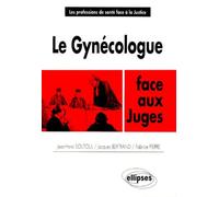 Le Gynécologue Face Aux Juges