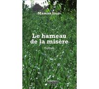 Le Hameau de la misère Poèmes - Maman Saley - L'harmattan - broché - Poésie