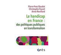 Le handicap en France : des politiques publiques en transformation