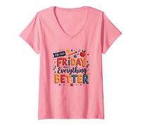 Le Happy Fri-Yay Teacher Friday Rend Tout Meilleur T-Shirt avec Col en V, Femme, Rose, XXL