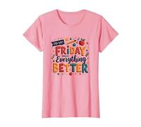 Le Happy Fri-Yay Teacher Friday Rend Tout Meilleur T-Shirt, Femme, Rose, XS