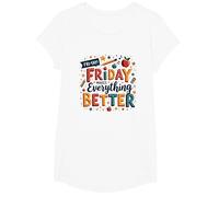 Le Happy Fri-Yay Teacher Friday Rend Tout Meilleur T-Shirt, Fille, Blanc, S
