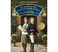 Le haras de Canterwood - tome 02 La guerre est déclarée (2)