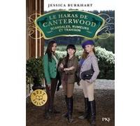 Le haras de Canterwood - tome 11 Scandales, rumeurs et trahison Jessica Burkhart (Auteur), Christine Bouchareine (Traduction)
