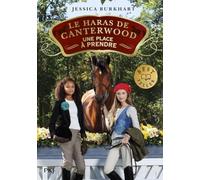 Le haras de Canterwood - tome 14 : Une place à prendre