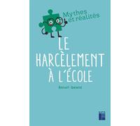 Le harcèlement à l'école - Benoît Galand - Retz Eds - broché - Essai