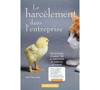 Le harcèlement dans l'entreprise