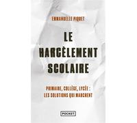 Le harcèlement scolaire - Emmanuelle Piquet - Pocket - Poche - Essai