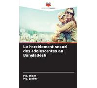 Le harcèlement sexuel des adolescentes au Bangladesh