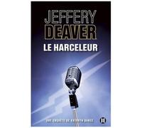 Le Harceleur - Une Enquête De Kathryn Dance
