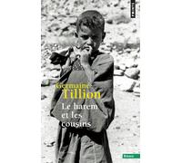 Le Harem et les cousins - Germaine Tillion - Points - Livre