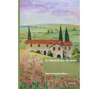 Le hasard des chemins