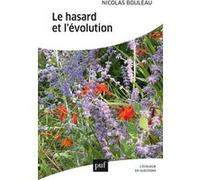 Le hasard et l'évolution Nicolas Bouleau (Auteur)