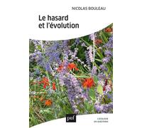 Le hasard et l'évolution - Nicolas Bouleau - Puf - broché - Essai