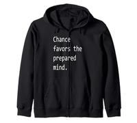 Le Hasard favorise l'esprit préparé. Sweat à Capuche