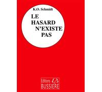 Le hasard n'existe pas - Emma Cabire - Bussiere - Livre