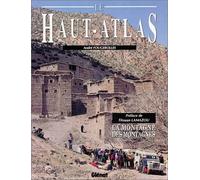Le Haut-Atlas : la montagne des montagnes