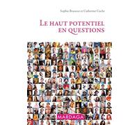 Le haut potentiel en questions