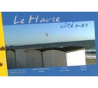Le Havre côté mer - Marie-Charlotte Lanta - Le Lou Du Lac - broché - Guide