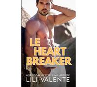 Le Heart Breaker
