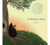 Le Hérisson céleste