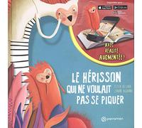 Le hérisson qui ne voulait pas se piquer