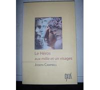 Le héros aux mille et un visages