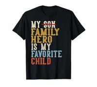 Le héros de ma Famille est Mon Enfant préféré, drôle et rétro T-Shirt