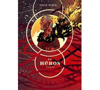 Le Heros - Livre 02 - David Rubin - Rackham - broché - Comics