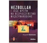 Le Hezbollah et son impact sur la sécurité internationale