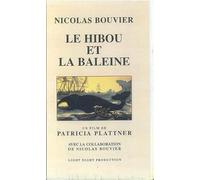 Le Hibou et la Baleine (1 livre + 1 DVD)