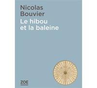 Le hibou et la baleine