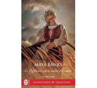 Le Highlander qui ne voulait plus aimer Les McCabe - Maya Banks - J'ai Lu - Poche - Roman