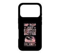 Le Hip hop Sonne Tout Simplement Mieux sur Vinyle Coque pour iPhone 17 Pro