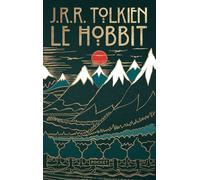 Le Hobbit - Collector - J.R.R. (John Ronald Reuel) Tolkien - Pocket - Poche - Roman