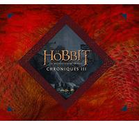 Le Hobbit : la désolation de Smaug: Chroniques, art & design