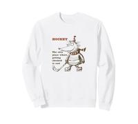 Le Hockey est Le Seul Endroit où se Faire vérifier est Cool Sweatshirt