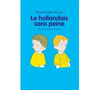 Le hollandais sans peine