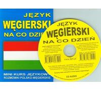 Le hongrois de tous les jours+CD