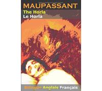 Le Horla (Anglais-Français): Bilingue simultané