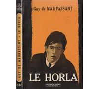 Le Horla et autre récits fantastiques