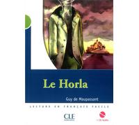 Le Horla + CD niveau 2 - Guy de Maupassant - Cle International - broché - Scolaire / Universitaire