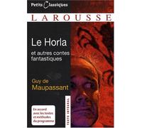Le Horla : Et autres contes fantastiques de Maupassant. Guy de (2008) Poche