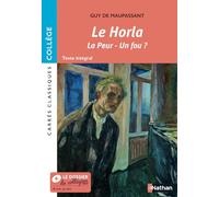 Le Horla , et autres nouvelles - Edition pédagogique Collège - Carrés classiques