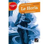 Le Horla et autres nouvelles fantastiques - Guy De Maupassant - Hatier - broché - Scolaire / Universitaire