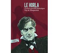 LE HORLA ET AUTRES NOUVELLES FANTASTIQUES