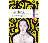 Le Horla et autres nouvelles fantastiques