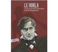 Guy de Maupassant – Le Horla et autres nouvelles fantastiques – Gallimard – Poche